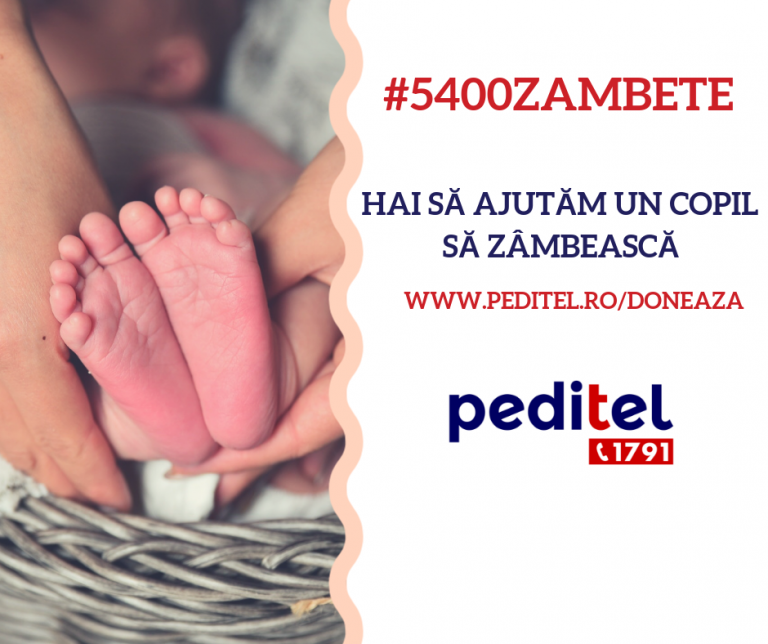 Peditel 1791 lansează Campania de strângere de fonduri #5400ZAMBETE. ”Hai să ajutăm un copil sa zâmbească”