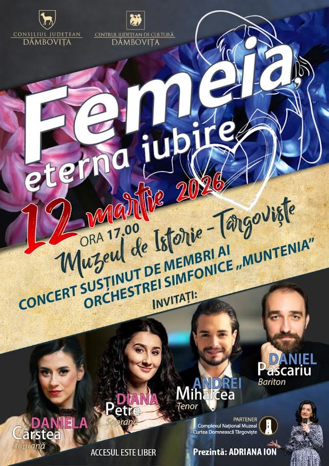 Concert „Femeia, eterna iubire”, la Muzeul de Istorie din Târgoviște