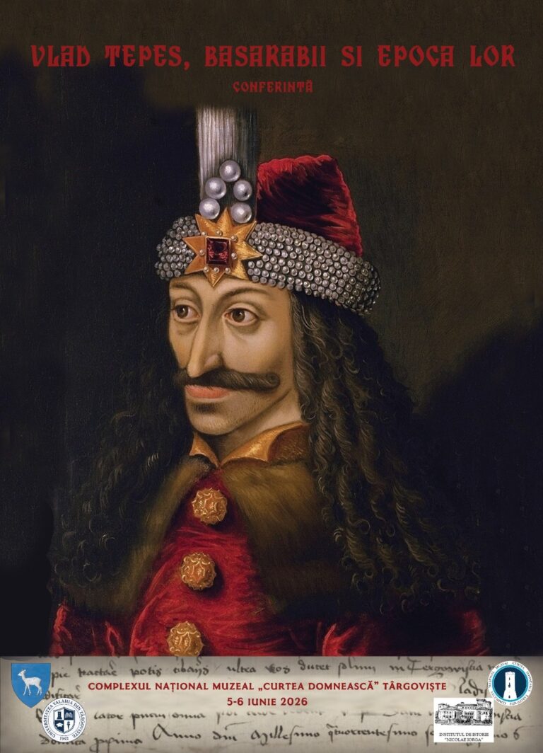 Secretele unei epoci legendare: Orașul Târgoviște readuce în actualitate moștenirea lui Vlad Țepeș. Conferință de anvergură dedicată Basarabilor și Evului Mediu românesc