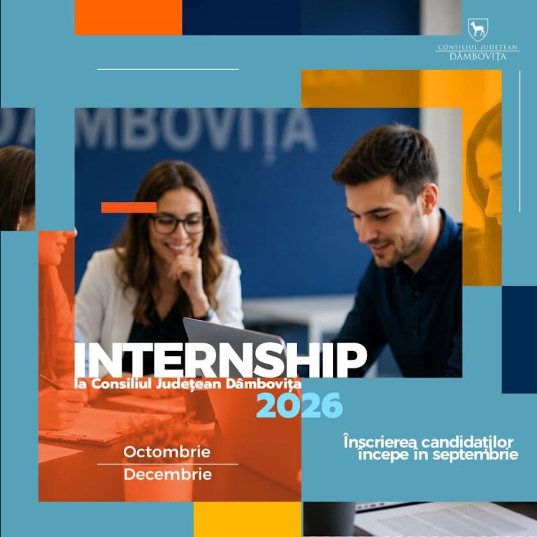 Încep înscrierile pentru Internship 2026! Consiliul Județean Dâmbovița deschide din nou porțile pentru tinerii care vor experiență în administrație